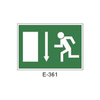 Emergency/Evacuation Signboard Type 2 (Plastic Sheet - Class A) [E-361-A]