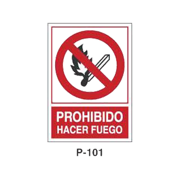 Prohibition and Fire Signboard Type 1 (Plastic Sheet - Class B) [P-101-B]