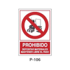 Prohibition and Fire Signboard Type 1 (Plastic Sheet - Class A) [P-106-A]