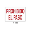 Prohibition and Fire Signboard Type 3 (Plastic Sheet - Class B) [P-191-B]