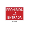 Prohibition and Fire Signboard Type 5 (Plastic Sheet - Class A) [P-254-A]
