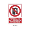 Prohibition and Fire Signboard Type 5 (Plastic Sheet - Class A) [P-282-A]