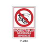 Prohibition and Fire Signboard Type 5 (Plastic Sheet - Class A) [P-283-A]