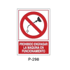 Prohibition and Fire Signboard Type 6 (Plastic Sheet - Class A) [P-298-A]