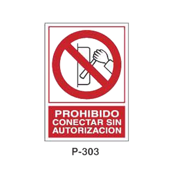 Prohibition and Fire Signboard Type 6 (Plastic Sheet) [P-303-A]