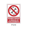 Prohibition and Fire Signboard Type 6 (Plastic Sheet - Class B) [P-314-B]